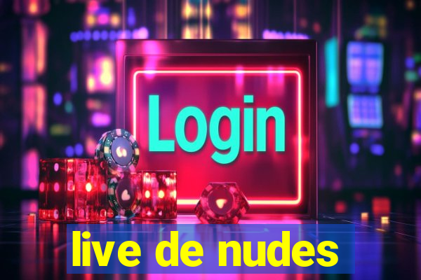 live de nudes